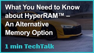 What You Need to Know about HyperRAM™ – An Alternative Memory Option -TECHDesign #shorts