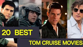 20 BEST TOM CRUISE MOVIES