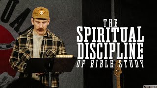 The Spiritual Discipline Of Bible Study | Spiritual Disciplines For Ordinary People #2