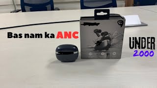 बस नाम का ANC 😡 | Earbuds with ANC under 2500