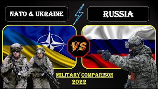 NATO & UKRAINE vs RUSSIA Military Power Comparison 2022 II Who will win NATO & UKRAINE or RUSSIA ?