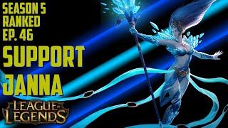 Janna Support | S5 Ranked | Full Game Commentary | League of Legends | Ep. 46