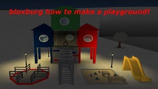 Roblox Bloxburg How To Make a Playground