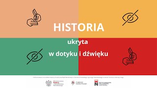 Historia ukryta w dotyku i dźwięku