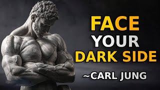 Why Your Dark Side Is Your Friend (Jungian Philosophy) | STOICISM | Stoic Mindset