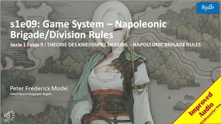 s1e09: Game System – Napoleonic Brigade/Division Rules