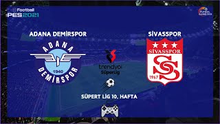 Adana Demirspor - Sivasspor | Trendyol Süper Lig 10. haftası | eFootball