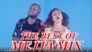 DJ SISSE - BEST OF MEJJA MIX  | MEJJA | OKWONKO