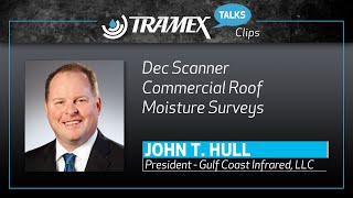 Commercial Roofing Moisture Surveying  - TRAMEX TALKS to John Hull - Tramex