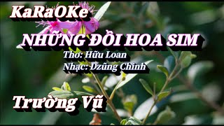 Karaoke Những Đồi Hoa Sim _ Trường Vũ