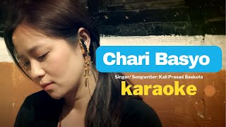 Chari Basyo Karaoke | Jaari Movie Song