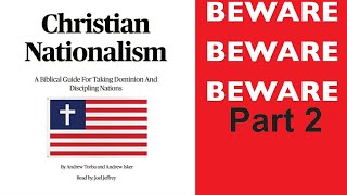 Christian Nationalism - Part 2