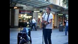 Listen Dear- The Coronas (Cover by Joe Moore) Pitt Street Mall