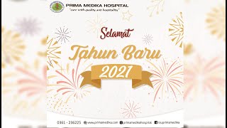 SELAMAT TAHUN BARU 2021 ! | PRIMA MEDIKA HOSPITAL