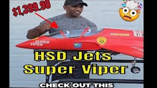 100% PNP HSDJets Super Viper and Found Out It's a Game Changer