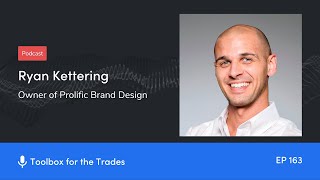 Developing An Authentic Brand in the Trades | Podcast Ep. 164 | Toolbox for the Trades