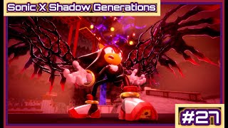 Sonic X Shadow Generations - Part 27: Doom's Call