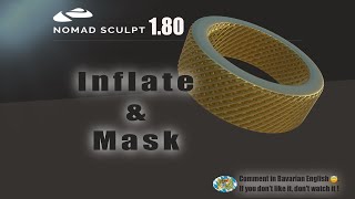 Nomad Sculpt - Brush settings 5 - Inflate Tool & Mask - Tutorial (V1.79 - 8.8.2023)