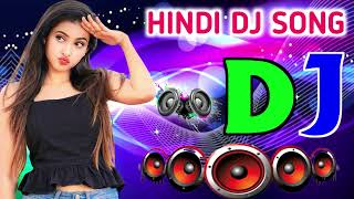 DJ Remix Song 🥀❤️ | DJ | Hard Bass ❤️🔥 | Remix | Hindi song 🥀 | New Remix Song 2023