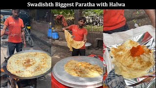 Street Style Biggest Paratha with Halwa | Halva aur Paratha