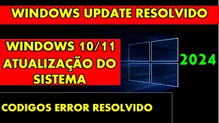 COMO CORRIGIR ERROS DE ATUALIZAÇÃO NO WINDOWS 10 E 11 RESOLVER CODIGO DE ERROS WINDOWS UPDATE !!!