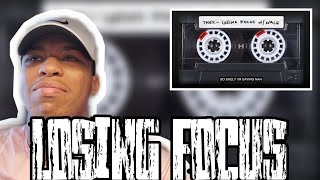 THEY. - "Losing Focus" w/ Wale REACTION/REVIEW!!!