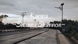 Karma - Shanna Shannon (Lirik Lagu)