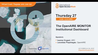 OAWeek2022: The OpenAIRE MONITOR Institutional Dashboard