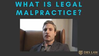 Is Your Lack of Legal Malpractice Law Knowledge Hurting You?