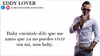 Eddy Lover- Cuéntale