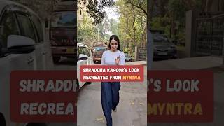 Shraddha Kapoor’s look recreated from Myntra | Shraddha Kapoor inspired outfit #shraddhakapoor