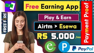 Payment Proof 💥 |How to Earn Money Online | Airtm, Esewa, Payeer, Diamond,UC, Earning | Nep Earning