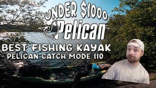 Best Fishing Kayak Under $1000!? (Pelican Catch Mode 110 Full Review SURPRISING!)