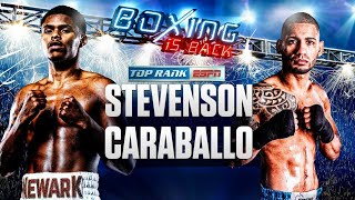 EL REGRESO DEL BOXEO EN LAS VEGAS, STEVENSON VS CARABALLO