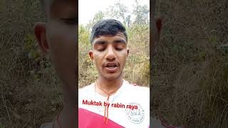 muktak / nepali muktak by Rabin rayamajhi