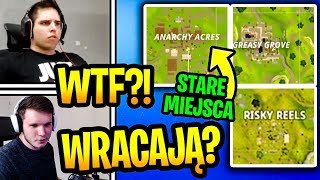 STREAMERZY REAGUJĄ NA *POWRÓT* STARYCH MIEJSCÓWEK DO FORTNITE! & ( SHOTY FORTNITE )