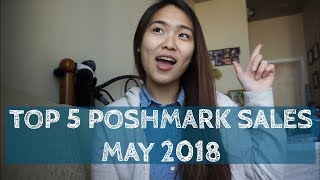 Top 5 Poshmark Sales - May 2018 | Catherine Au Jong