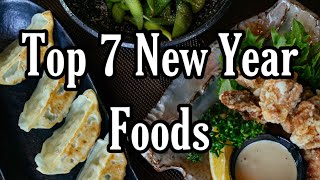 TOP 7 NEW YEAR FOODS & THEIR MEANING/CHINESE NEW YEAR FOODS