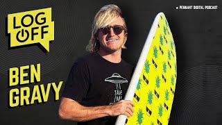 Ben Gravy: How to make a living on YouTube, surf novelty waves, and keep it positive | @BenGravyy