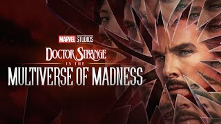 Doctor Strange In The Multiverse Of Madness (2022) End Credits Soundtrack