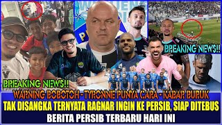 RAGNAR KE PERSIB DIPERTENGAHAN MUSIM,PERSIB SIAP TEBUS❗TYRONNE PUNYA TRIK,GUSTAVO MEMBARA,KABAR BURK