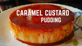 Caramel Custard Pudding