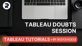 Tableau Doubts Session | Date 30-01-2022 | Tableau Tutorials | Rayapati