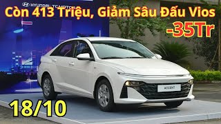 ✅ Chỉ 413 Triệu Hyundai Accent Nữa Cuối Tháng 10 Giảm Sâu Đấu Vios, Lăn Banh Accent Mới |Xegiatot24h