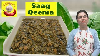 Saag Qeema / Spinach-Mutton - साग क़ीमा - ساگ قیمہ