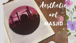 Aesthetic Mosque art|amna's art galore.