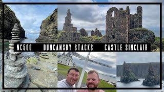 NC500 | Duncansby Sea Stacks | Castle Sinclair | July 23'