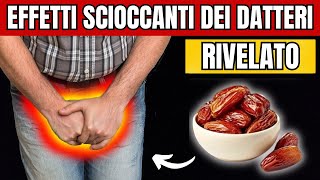 Anche solo 1 DATTERO può innescare una reazione IRREVERSIBILE nel vostro corpo!