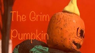 The Grim Pumpkin | Halloween Special