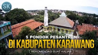 Fasilitas PEMBELAJARAN yang CANGGIH⁉️5 PESANTREN TERBAIK di KARAWANG‼️